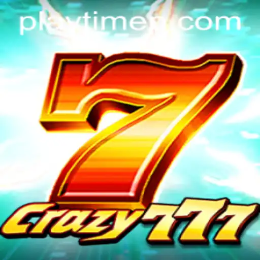 Crazy777: A Thrilling Dive into the Exciting World of PlayTime