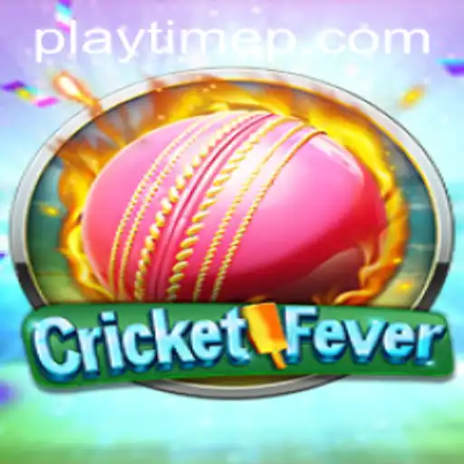 Exploring CricketFever: The Evolution of PlayTime in Modern Gaming