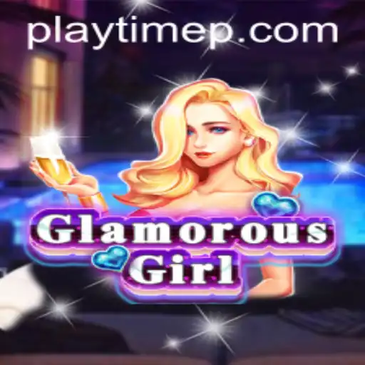 GlamorousGirl: An Engaging PlayTime Adventure