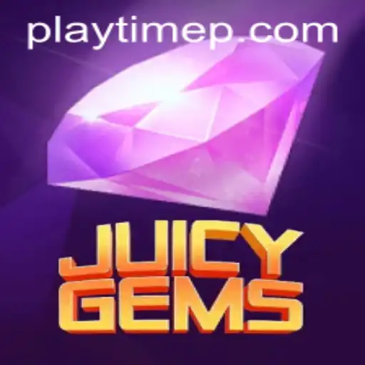 Embark on an Adventure with JuicyGems: Discover the Thrill of PlayTime