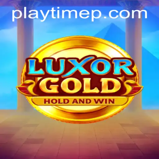 Dive into LuxorGold: The Ultimate PlayTime Adventure