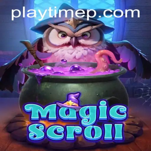 Exploring the Enchanting World of MagicScroll and the New 'PlayTime' Feature