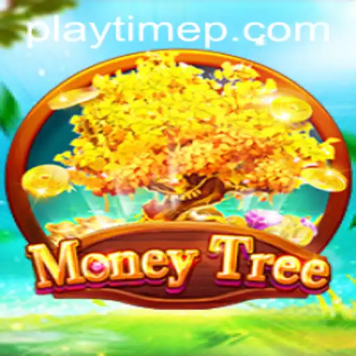 MoneyTree: Dive into the World of PlayTime with Exciting Rules and Gameplay