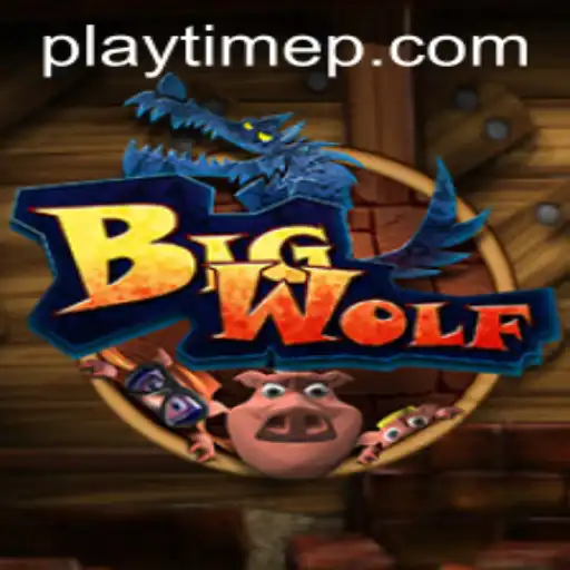 Experience the Thrills of BigWolf: A New Era of Gaming