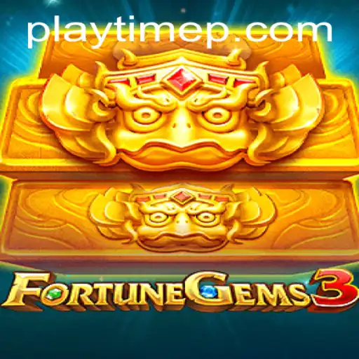 Unveiling FortuneGems3: Your Guide to Gaming Bliss