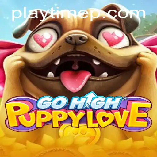 GoHighPuppyLove: An Immersive Adventure in PlayTime