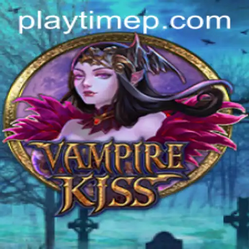 Experience the Thrilling World of VampireKiss: The Ultimate PlayTime Adventure